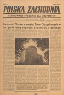 Polska Zachodnia : tygodnik : organ P.Z.Z., 1947.06 nr 22-23