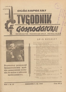 Ogólnopolski Tygodnik Gospodarczy : informator przedsiębiorcy prywatnego, 1949.12.11 nr 38
