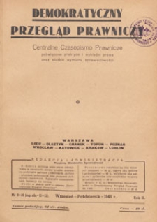 Demokratyczny Przegląd Prawniczy : centralne czasopismo prawnicze poświęcone praktyce i wykładni prawa oraz służbie wymiaru sprawiedliwości, 1946.09-10 nr 9-10