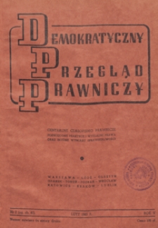 Demokratyczny Przegląd Prawniczy : centralne czasopismo prawnicze poświęcone praktyce i wykładni prawa oraz służbie wymiaru sprawiedliwości, 1949.02 nr 2