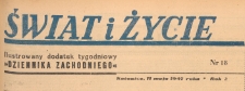 Świat i życie. Ilustrowany dodatek tygodniowy Dziennika Zachodniego, 1947.05.18 nr 19