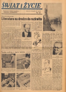 Świat i życie. Ilustrowany dodatek tygodniowy Dziennika Zachodniego, 1947.11.16 nr 45