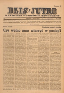 Dziś i Jutro : katolicki tygodnik społeczny, 1949.03.13 nr 10