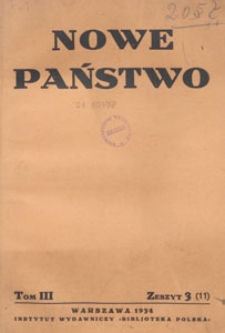 Nowe Państwo : pismo poświęcone zagadnieniom życia państwowego i międzynarodowego, 1934 z. 3