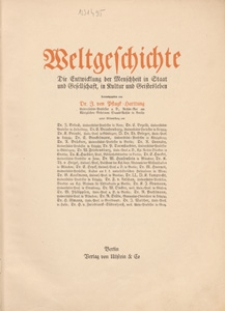 Weltgeschichte : die Entwicklung der Menschenheit in Staat und Gesellschaft, in Kultur und Geistesleben. [Bd. 5], Geschichte der Neuzeit : das politische Zeitalter 1650-1815