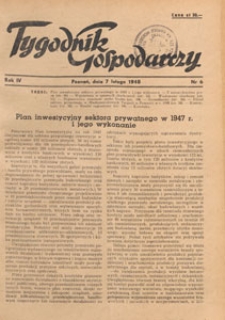 Tygodnik Gospodarczy : wydawnictwo Izby Przemysłowo-Handlowej w Poznaniu : organ publikacyjny Wojew&oacute;dzkiego Wydziału Aprowizacji i Handlu, Wojew&oacute;dzkiego Wydziału Przemysłowego, Izby Przemysłowo-Handlowej i Izby Rzemieślniczej w Poznaniu, 1948.02.15 nr 7
