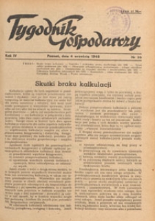 Tygodnik Gospodarczy : wydawnictwo Izby Przemysłowo-Handlowej w Poznaniu : organ publikacyjny Wojew&oacute;dzkiego Wydziału Aprowizacji i Handlu, Wojew&oacute;dzkiego Wydziału Przemysłowego, Izby Przemysłowo-Handlowej i Izby Rzemieślniczej w Poznaniu, 1948.09.11 nr 37