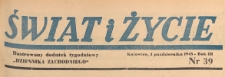 Świat i życie. Ilustrowany dodatek tygodniowy Dziennika Zachodniego, 1948.10.03 nr 39