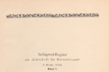 Zeitschrift f&uuml;r B&uuml;cherfreunde : Monatshefte f&uuml;r Bibliophilie und verwandte Interessen, 1898/1899 Bd. 1. Schlagwort-Register