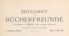 Zeitschrift für Bücherfreunde : Monatshefte für Bibliophilie und verwandte Interessen, 1898/1899 Bd. 1 H. 4