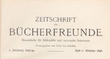 Zeitschrift für Bücherfreunde : Monatshefte für Bibliophilie und verwandte Interessen, 1898/1899 Bd. 2 H. 7