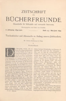 Zeitschrift f&uuml;r B&uuml;cherfreunde : Monatshefte f&uuml;r Bibliophilie und verwandte Interessen, 1899/1900 Bd. 1 H. 2/3