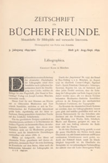 Zeitschrift f&uuml;r B&uuml;cherfreunde : Monatshefte f&uuml;r Bibliophilie und verwandte Interessen, 1899/1900 Bd. 1 H. 5/6