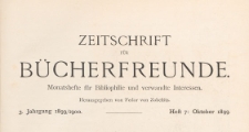 Zeitschrift für Bücherfreunde : Monatshefte für Bibliophilie und verwandte Interessen, 1899/1900 Bd. 2 H. 7