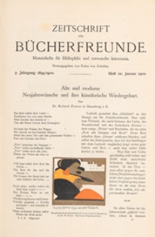 Zeitschrift f&uuml;r B&uuml;cherfreunde : Monatshefte f&uuml;r Bibliophilie und verwandte Interessen, 1899/1900 Bd. 2 H. 10