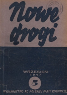 Nowe Drogi : czasopismo społeczno-polityczne, 1947.09 nr 5