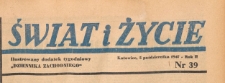 Świat i życie. Ilustrowany dodatek tygodniowy Dziennika Zachodniego, 1947.10.05 nr 39