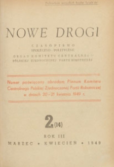 Nowe Drogi : czasopismo społeczno-polityczne, 1949.03-04 nr 2