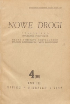 Nowe Drogi : czasopismo społeczno-polityczne, 1949.07-08 nr 4