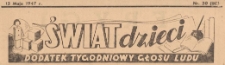 Świat Dzieci. Dodatek tygodniowy Głosu Ludu, 1947.05.13 nr 20