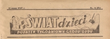 Świat Dzieci. Dodatek tygodniowy Głosu Ludu, 1947.03.11 nr 11