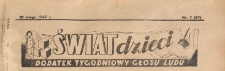 Świat Dzieci. Dodatek tygodniowy Głosu Ludu, 1947.02.10 nr 07