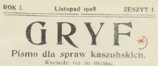 Gryf : pismo dla spraw kaszubskich, 1908.11 z. 1