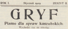 Gryf : pismo dla spraw kaszubskich, 1909.01 z. 2