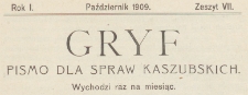 Gryf : pismo dla spraw kaszubskich, 1909.10 z. 7