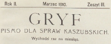 Gryf : pismo dla spraw kaszubskich, 1910.03 z. 3