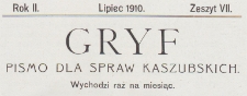 Gryf : pismo dla spraw kaszubskich, 1910.07 z.7