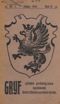 Gryf : pismo poświęcone sprawom kaszubsko-pomorskim, 1921.07 nr 1