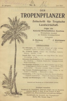 Der Tropenpflanzer : Zeitschrift für tropische Landwirtschaft : Organ des Kolonial-wirtschaftlichen Komitees, 1917.06 nr 6