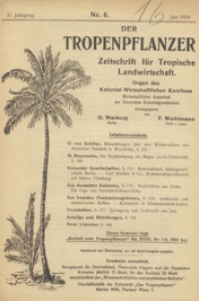 Der Tropenpflanzer : Zeitschrift für tropische Landwirtschaft : Organ des Kolonial-wirtschaftlichen Komitees, 1918.06 nr 6