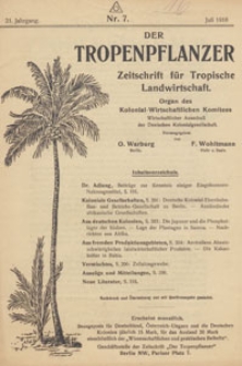 Der Tropenpflanzer : Zeitschrift für tropische Landwirtschaft : Organ des Kolonial-wirtschaftlichen Komitees, 1918.07 nr 7