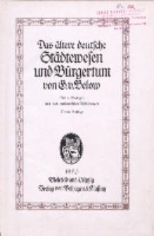 Das &auml;ltere deutsche St&auml;dtewesen und B&uuml;rgertum