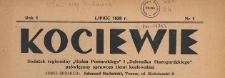 Kociewie : dodatek regionalny "Gońca Pomorskiego" i "Dziennika Starogardzkiego" poświęcony sprawom ziemi kociewskiej, 1938.07 nr 1