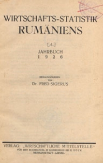 Wirtschafts-Statistik Rum&auml;niens : Jahrbuch, 1926