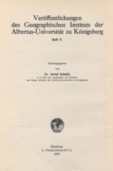 Veröffentlichungen des Geographischen Instituts der Albertus-Universität zu Königsberg, 1926 H. 5
