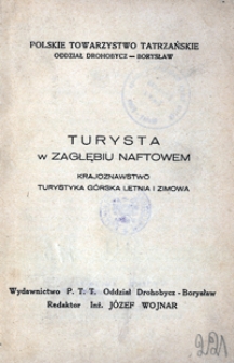 Turysta w zagłębiu naftowem : krajoznawstwo, turystyka g&oacute;rska letnia i zimowa