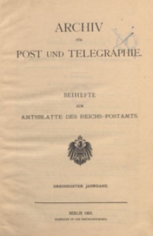 Archiv für Post und Telegraphie: Baihefte zum Amtsblatte des Reichs - Postamts, 1902.04 nr 7