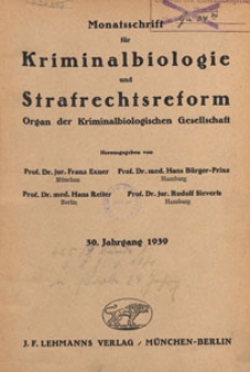 Monatsschrift für Kriminalbiologie und Strafrechtsreform : Organ der Kriminalbiologischen Gesellschaft, 1939, Inhaltsverchnis von Jahrgang XXX