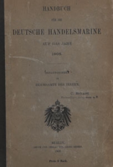Handbuch für die Deutsche Handels-Marine auf das Jahr 1908, Vorwort