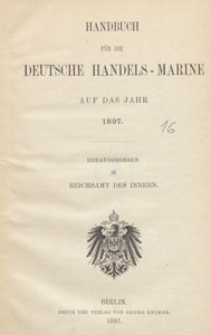 Handbuch für die Deutsche Handels-Marine auf das Jahr 1897, Inhalts-Verzeichniss