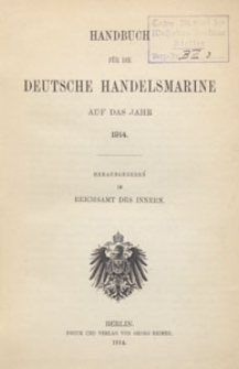 Handbuch f&uuml;r die Deutsche Handels-Marine auf das Jahr 1914, I