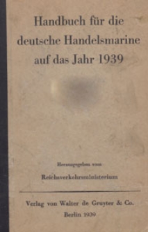 Handbuch für die Deutsche Handels-Marine auf das Jahr 1939, IV