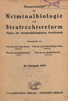 Monatsschrift für Kriminalbiologie und Strafrechtsreform : Organ der Kriminalbiologischen Gesellschaft, 1939 H. 3