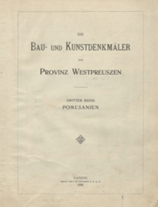 Die Bau- und Kunstdenkmäler des Kreises Marienwerder : östlich der Weichsel