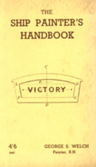 The ship painter's handbook : with useful information for the general painter and decorator