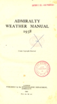 Admiralty weather manual : 1938